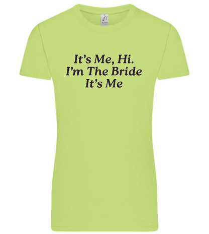 I'm the Bride Design - Premium women's t-shirt_GREEN APPLE_front