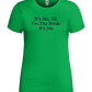 I'm the Bride Design - Premium women's t-shirt_MEADOW GREEN_front