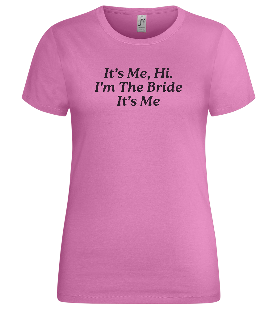 I'm the Bride Design - Premium women's t-shirt_PINK ORCHID_front