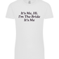 I'm the Bride Design - Premium women's t-shirt_WHITE_front