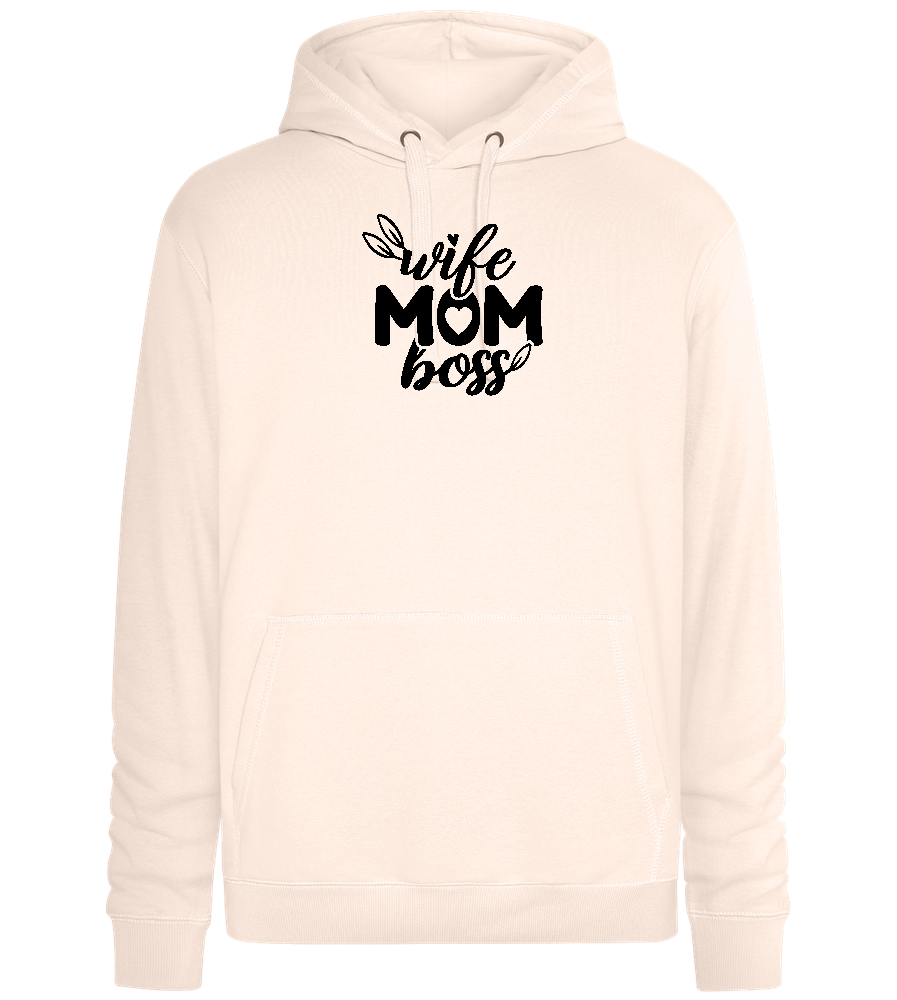 Wife Mom Boss Design - Premium unisex hoodie_LIGHT PEACH ROSE_front