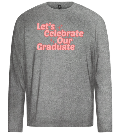 Let's Celebrate Our Graduate Design - Premium men's long sleeve t-shirt_ORION GREY_front