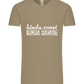 Kinda Sweet Kinda Savage Design - Comfort Unisex T-Shirt_KHAKI_front