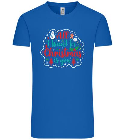 All I Want For Christmas Design - Comfort Unisex T-Shirt_ROYAL_front