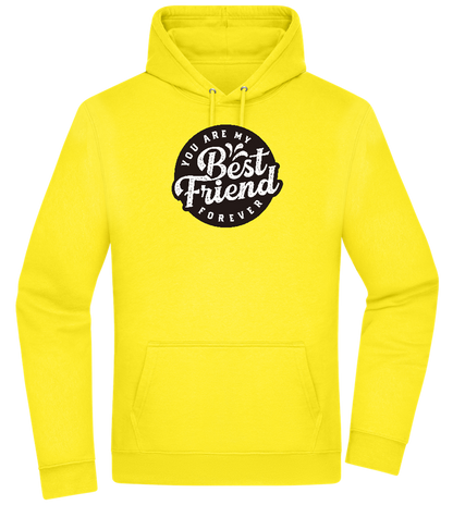 You Are My Best Friend Forever Design - Premium Essential Unisex Hoodie_YELLOW_front