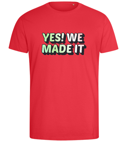 Yes! We Made It Design - Comfort men's fitted t-shirt_BRIGHT RED_front