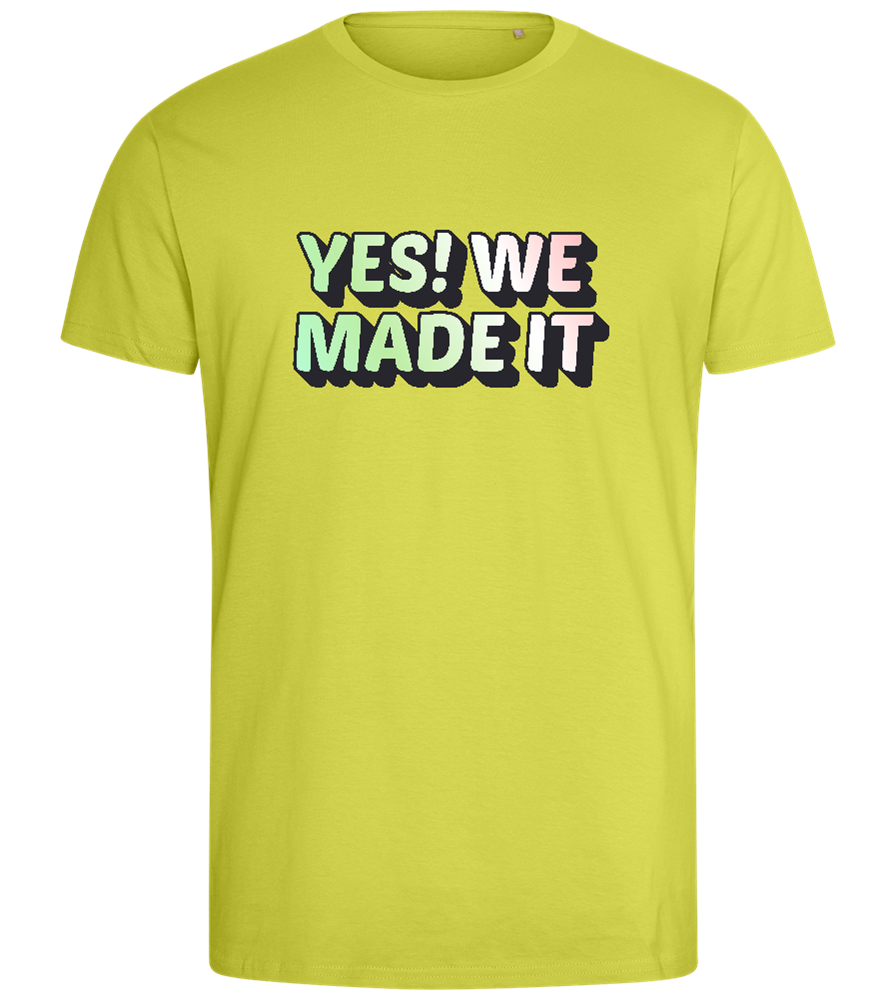 Yes! We Made It Design - Comfort men's fitted t-shirt_GREEN APPLE_front