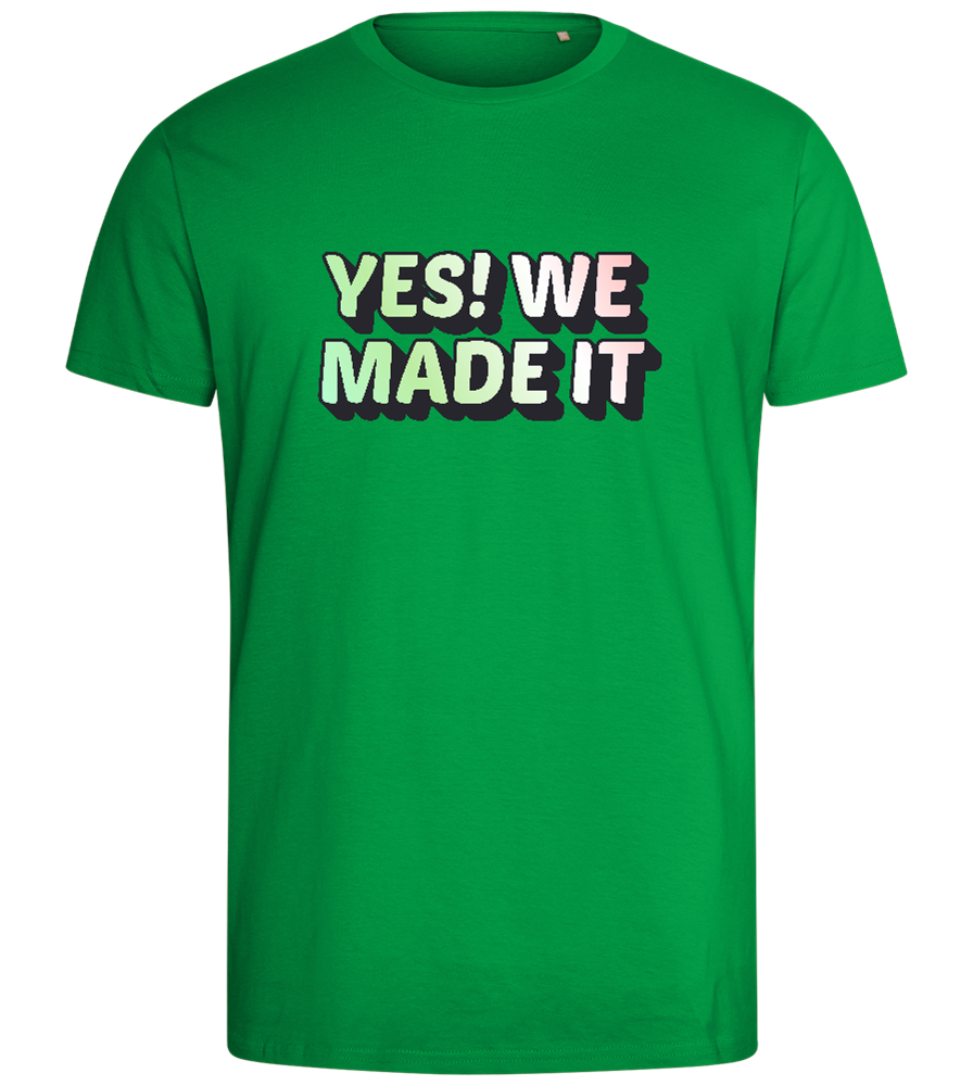 Yes! We Made It Design - Comfort men's fitted t-shirt_MEADOW GREEN_front