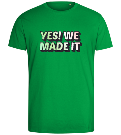 Yes! We Made It Design - Comfort men's fitted t-shirt_MEADOW GREEN_front