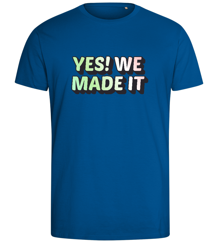 Yes! We Made It Design - Comfort men's fitted t-shirt_ROYAL_front