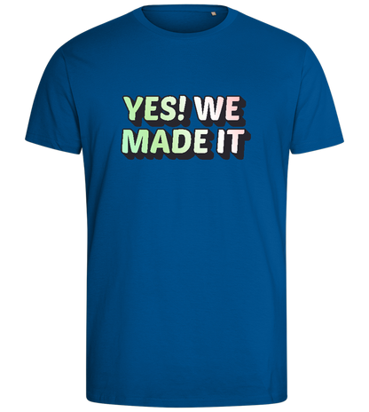 Yes! We Made It Design - Comfort men's fitted t-shirt_ROYAL_front