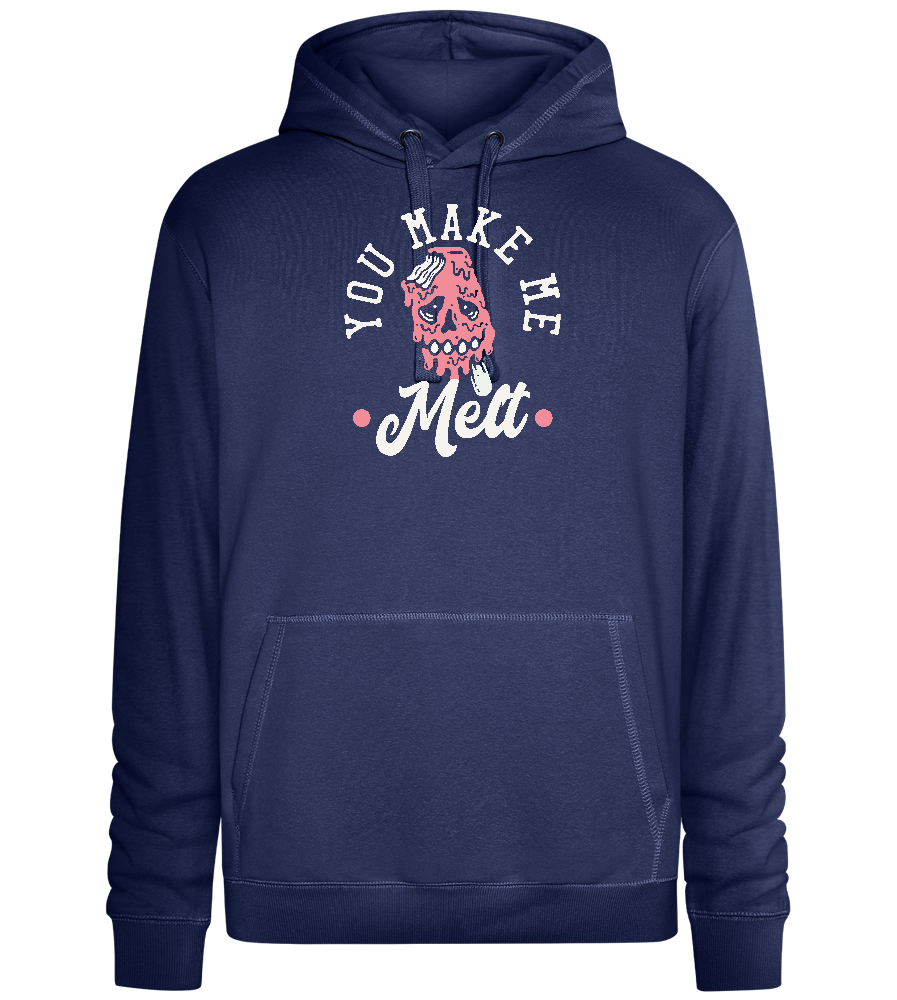 You Make Me Melt Ice Cream Design - Premium unisex hoodie_DENIM CHINA_front