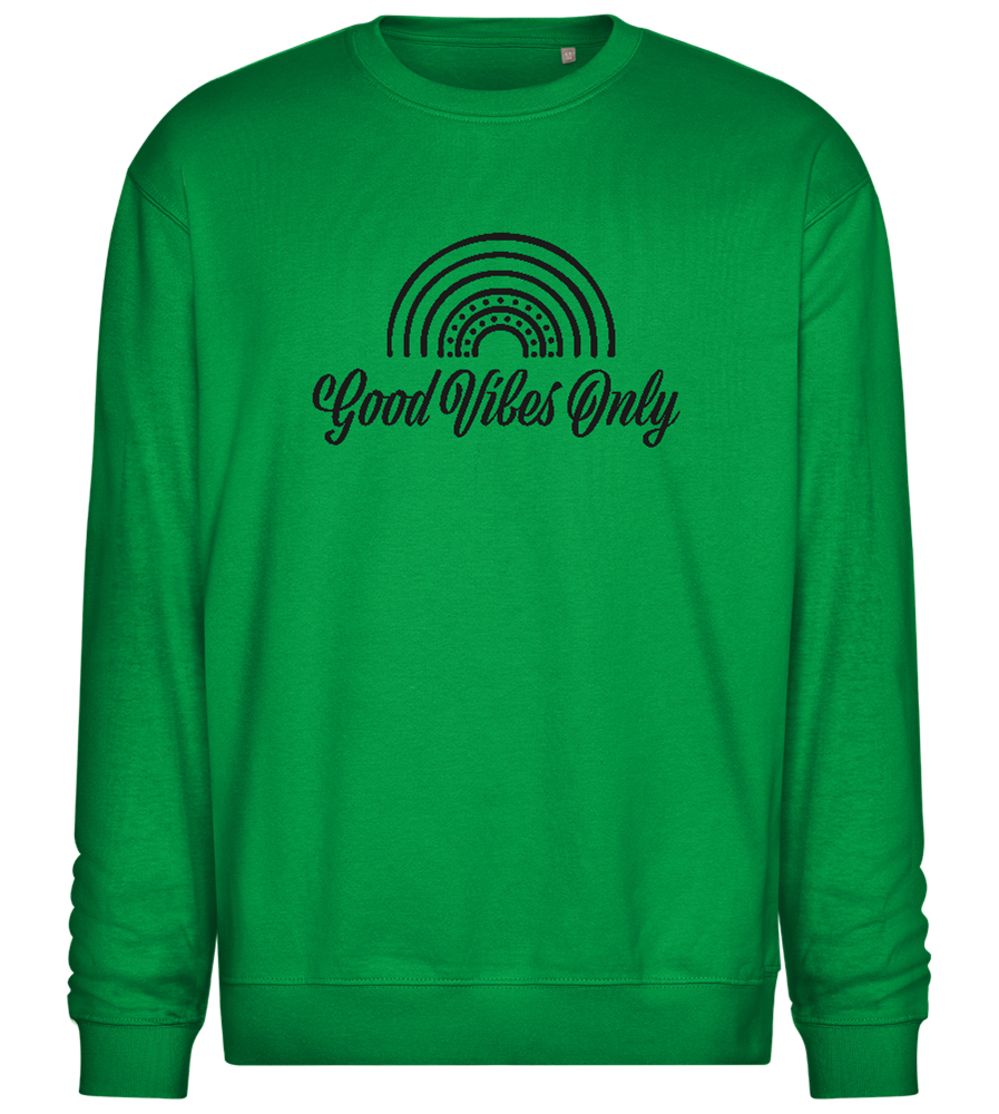 Good Vibes Only Design - Comfort Essential Unisex Sweater_MEADOW GREEN_front