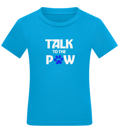 Talk to the Paw Design - Comfort kids fitted t-shirt_TURQUOISE_front