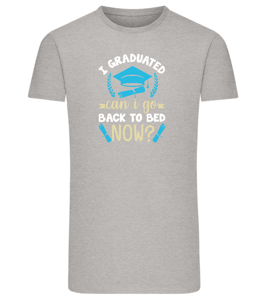 Can i Go Back to Bed Now Design - Comfort men's fitted t-shirt_ORION GREY_front