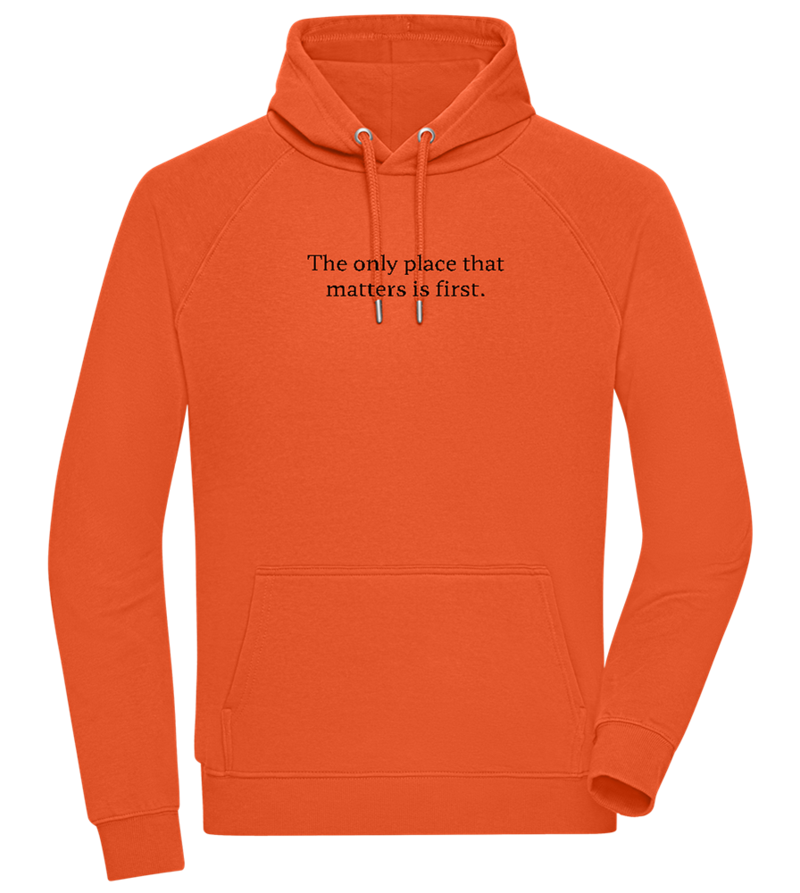 The Only Place That Matters Design - Comfort unisex hoodie_BURNT ORANGE_front