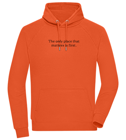 The Only Place That Matters Design - Comfort unisex hoodie_BURNT ORANGE_front