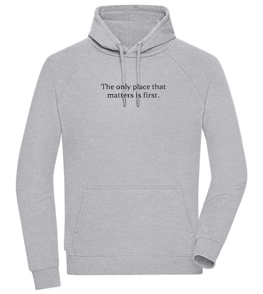 The Only Place That Matters Design - Comfort unisex hoodie_ORION GREY II_front