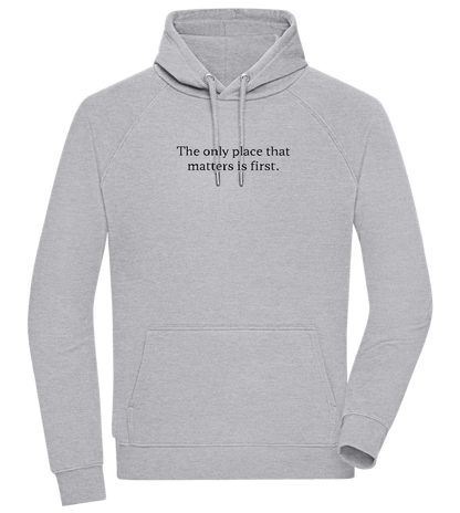 The Only Place That Matters Design - Comfort unisex hoodie_ORION GREY II_front