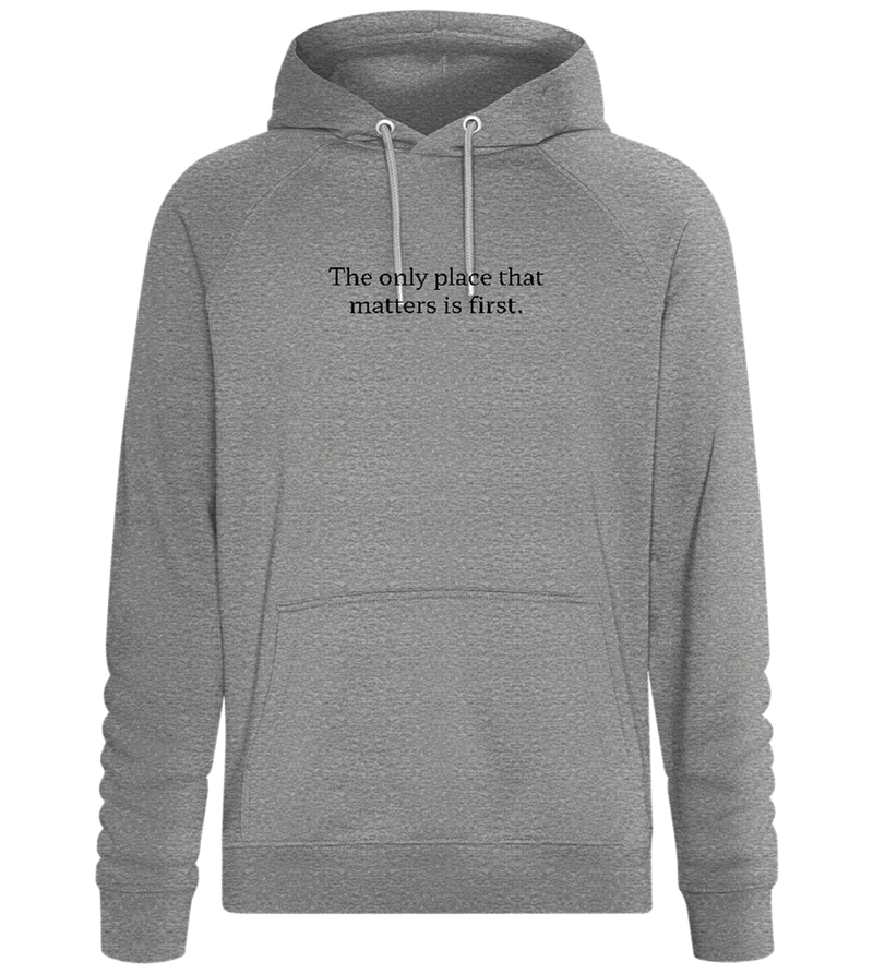 The Only Place That Matters Design - Comfort unisex hoodie_ORION GREY II_front