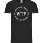 WTF With The Family Design - Comfort Unisex T-Shirt_DEEP BLACK_front