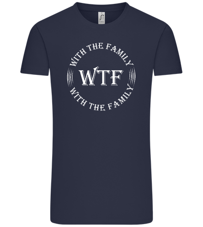 WTF With The Family Design - Comfort Unisex T-Shirt_FRENCH NAVY_front