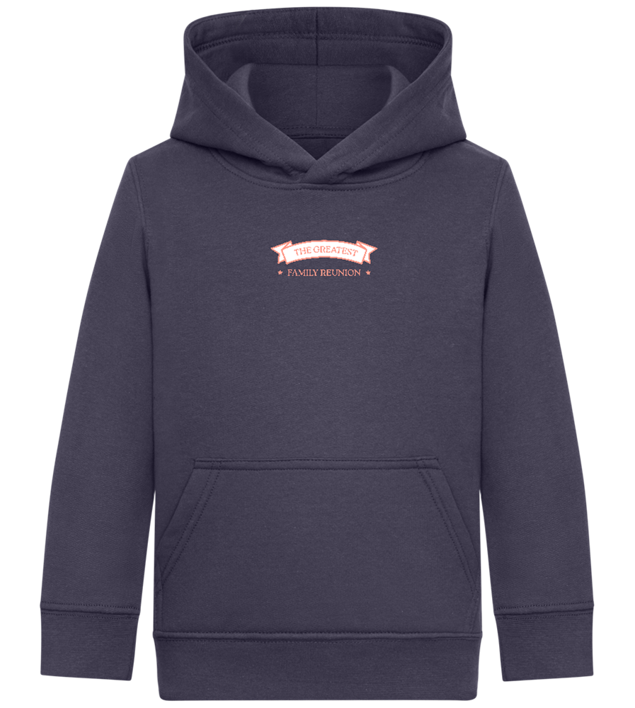 Greatest Family Reunion Design - Comfort Kids Hoodie_FRENCH NAVY_front