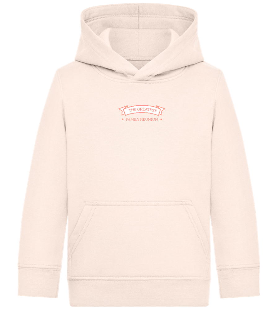 Greatest Family Reunion Design - Comfort Kids Hoodie_LIGHT PEACH ROSE_front