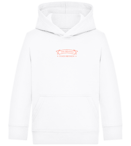 Greatest Family Reunion Design - Comfort Kids Hoodie