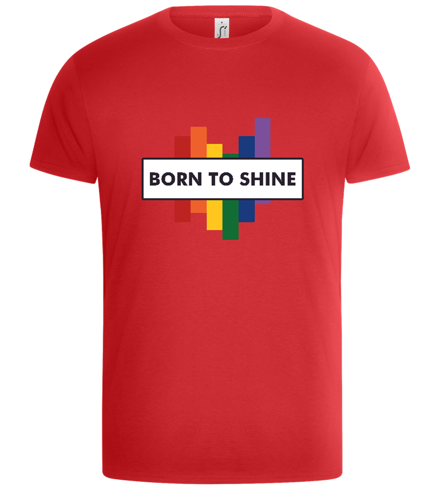 Born to Shine Design - Basic Unisex T-Shirt_RED_front