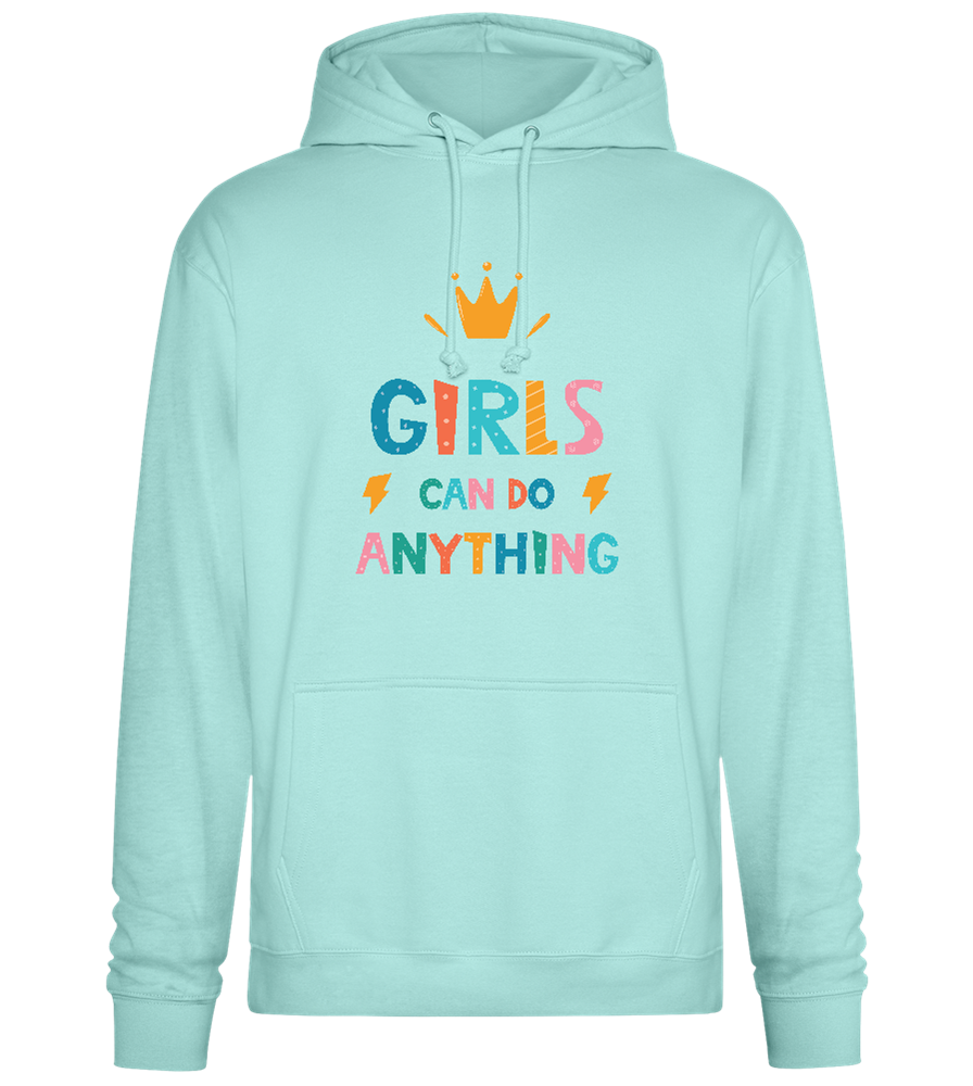 Girls Can Do Anything Crown Design - Premium Essential Unisex Hoodie_ARCTIC BLUE_front