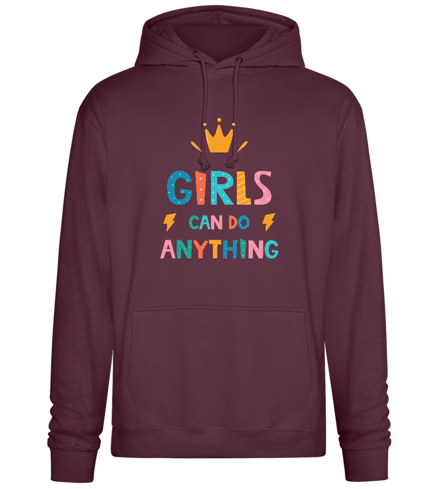 Girls Can Do Anything Crown Design - Premium Essential Unisex Hoodie_BORDEAUX_front