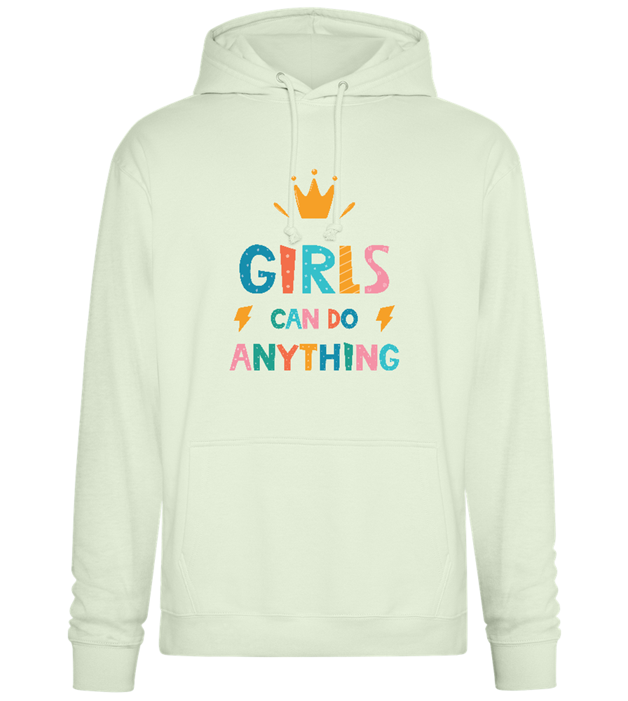 Girls Can Do Anything Crown Design - Premium Essential Unisex Hoodie_CREAMY GREEN_front