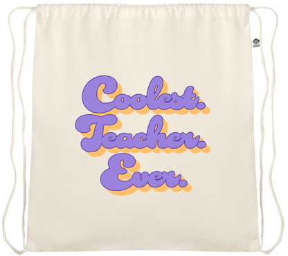 Coolest Teacher Ever Design - Essential medium organic cotton drawstring bag_BEIGE_front