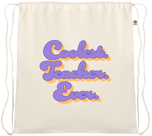 Coolest Teacher Ever Design - Essential medium organic cotton drawstring bag_BEIGE_front