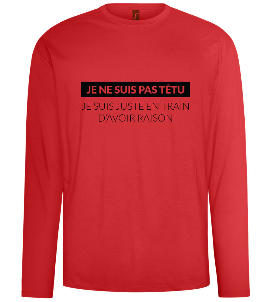 I'm Always Right Design - Comfort men's long sleeve t-shirt_RED_front