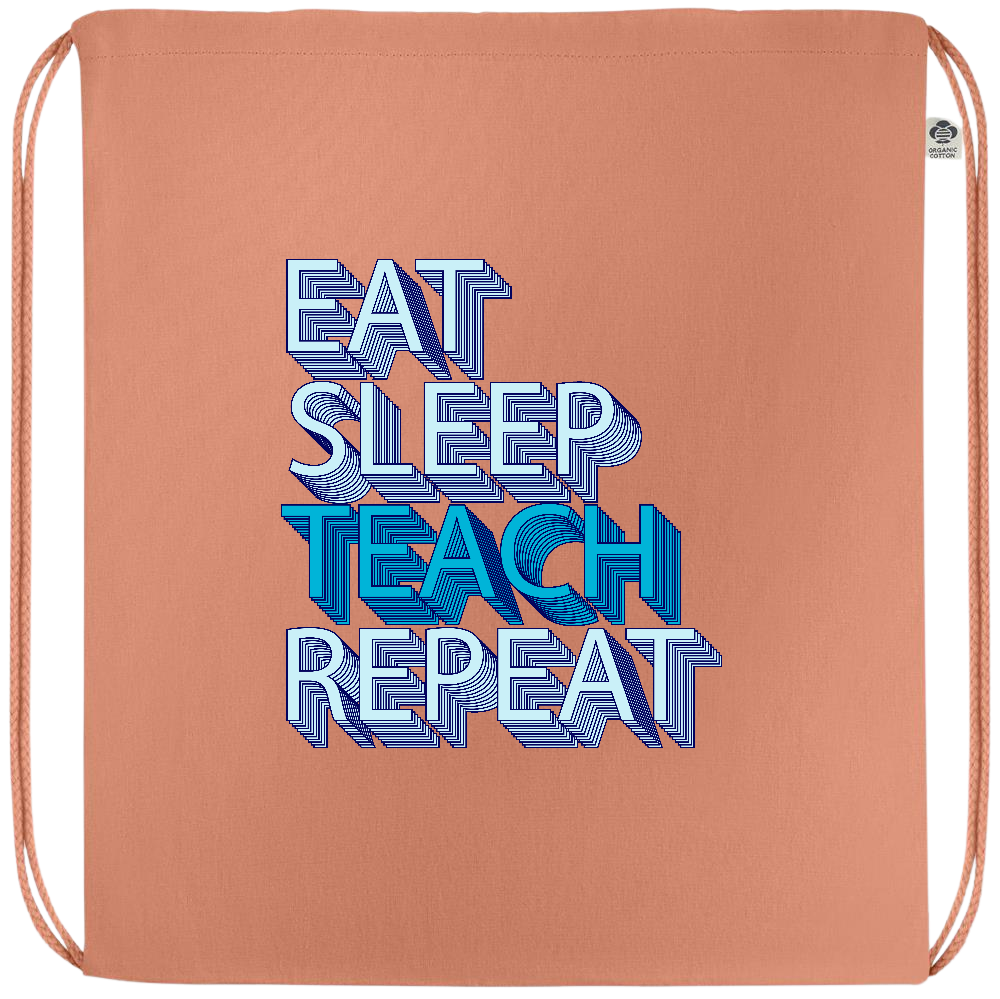 Eat Sleep Teach Repeat Design - Premium colored organic cotton drawstring bag_ORANGE_front