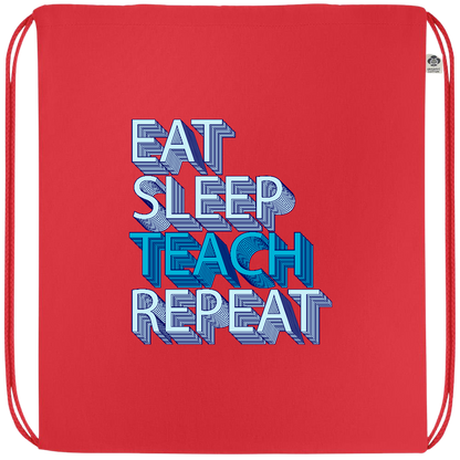 Eat Sleep Teach Repeat Design - Premium colored organic cotton drawstring bag_RED_front