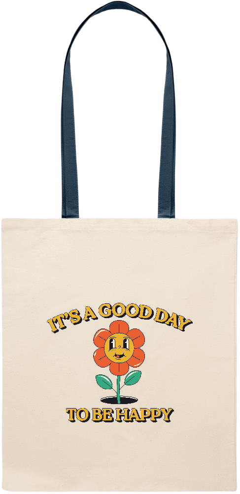 Its a Good Day to be Happy Design - Essential colored handle tote bag_BLUE_front