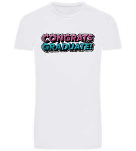 Congrats Graduate Design - Basic Unisex T-Shirt