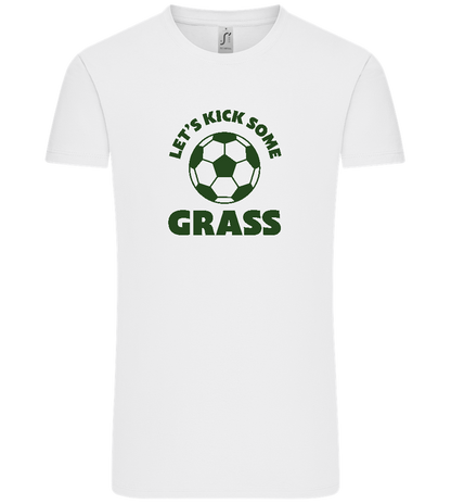 Let's Kick Some Grass Design - Comfort Unisex T-Shirt_WHITE_front