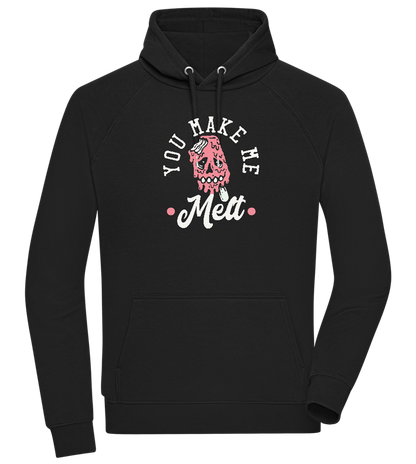 You Make Me Melt Ice Cream Design - Comfort unisex hoodie_BLACK_front