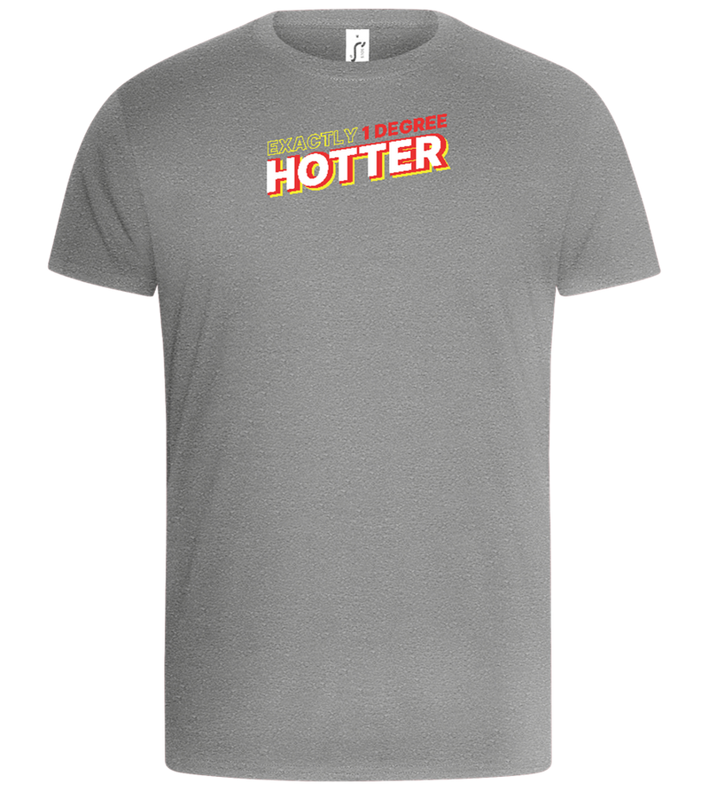 1 Degree Hotter Design - Basic Unisex T-Shirt_ORION GREY_front