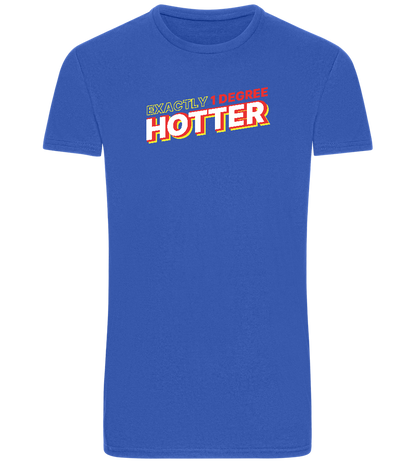 1 Degree Hotter Design - Basic Unisex T-Shirt_ROYAL_front