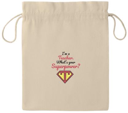 Im a Teacher Design - Essential medium drawcord gift bag_BEIGE_front