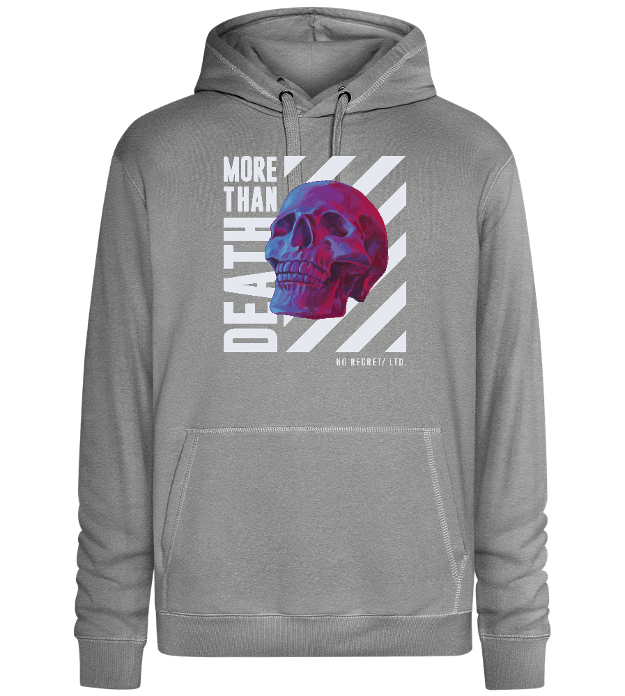 More Than Death Design - Premium unisex hoodie_ORION GREY II_front