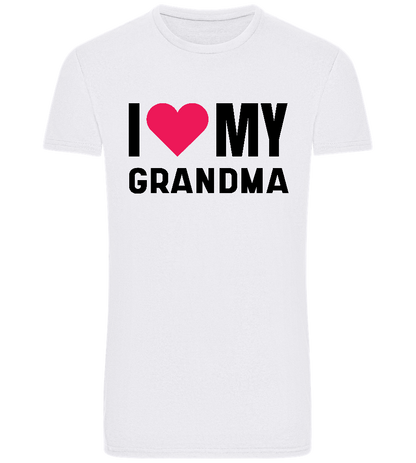 I Love My Grandma Design - Basic Unisex T-Shirt_WHITE_front