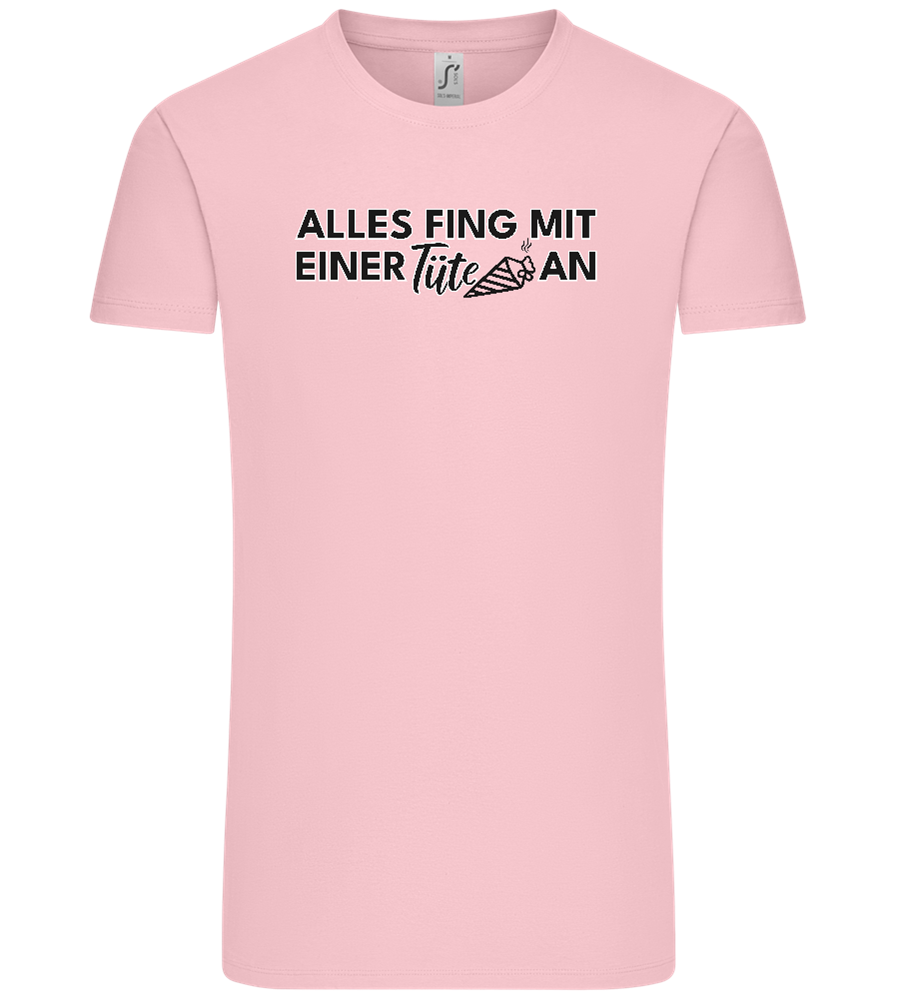 Alles Fing Mit Einer Tüte An Design - Comfort Unisex T-Shirt_CANDY PINK_front