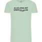 Alles Fing Mit Einer Tüte An Design - Comfort Unisex T-Shirt_ICE GREEN_front