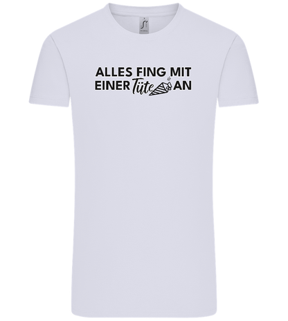 Alles Fing Mit Einer Tüte An Design - Comfort Unisex T-Shirt_LILAK_front